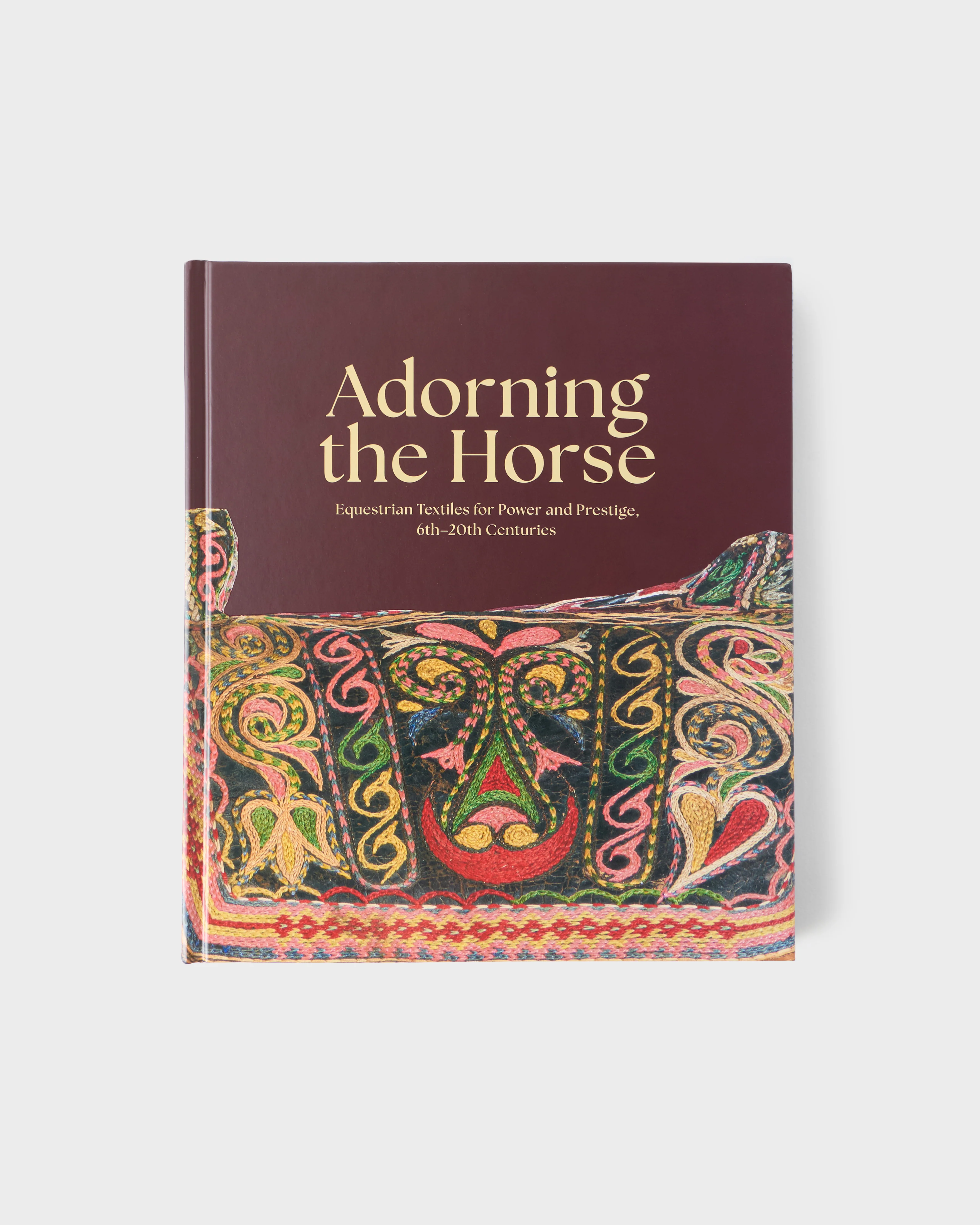 Adorning the Horse Equestrian Textiles for Power and Prestige, 6th–20th Centuries