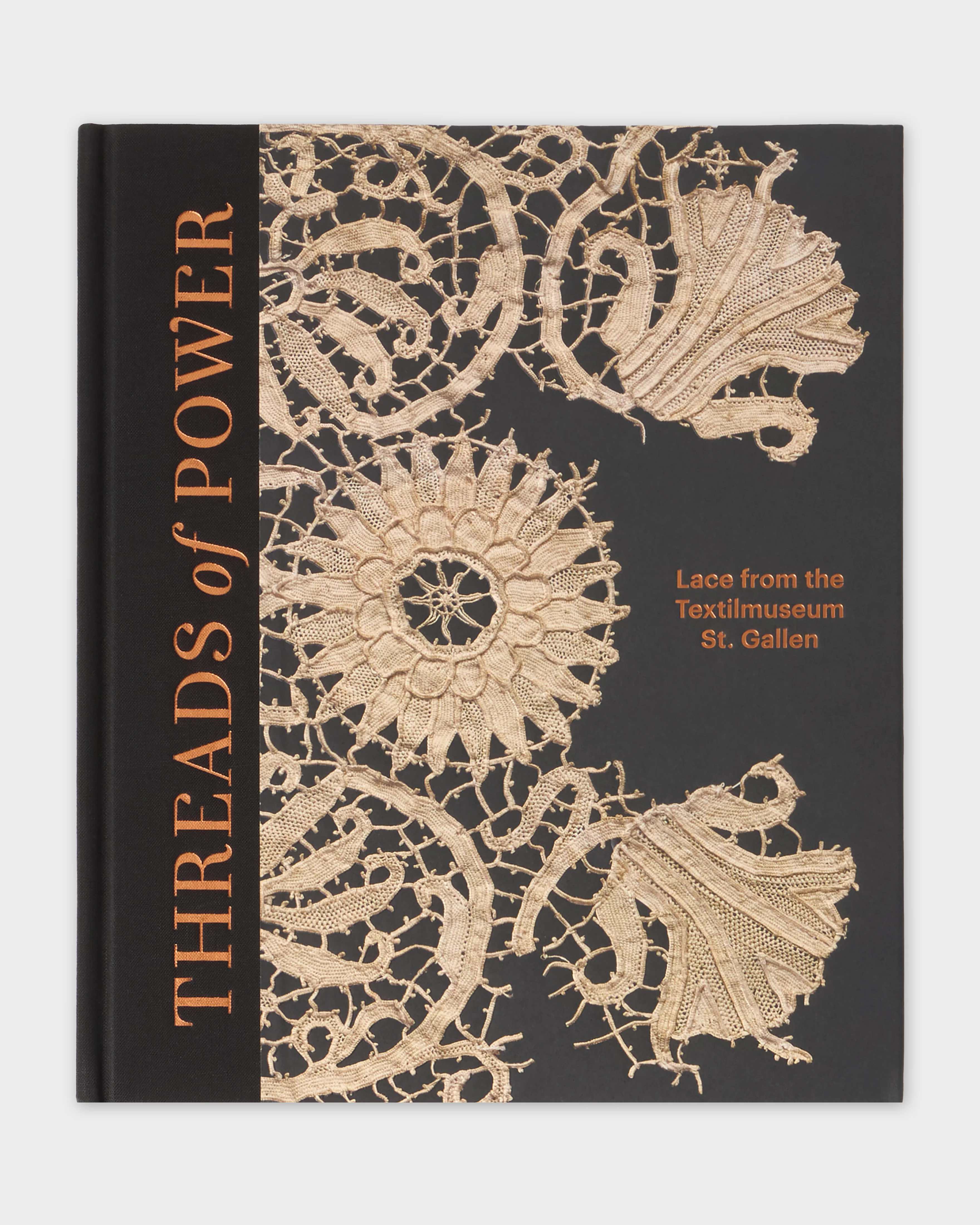 Threads of Power: Lace from the Textilmuseum St. Gallen